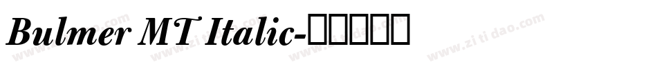 Bulmer MT Italic字体转换